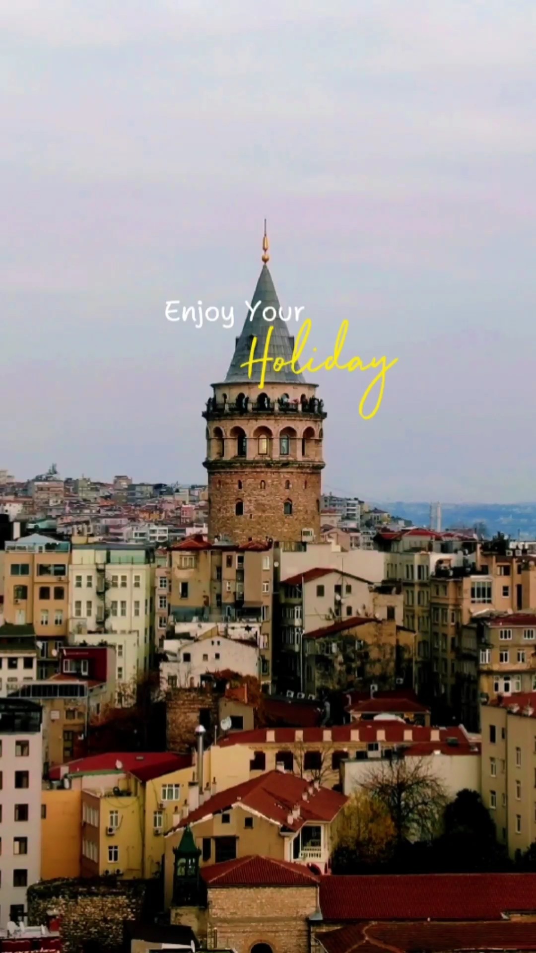 Enjoy Your Holiday