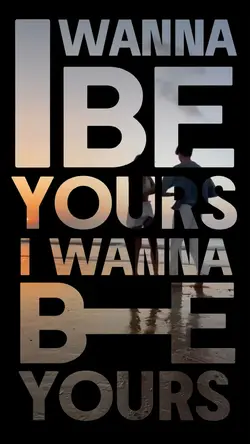 I Wanna Be Yours