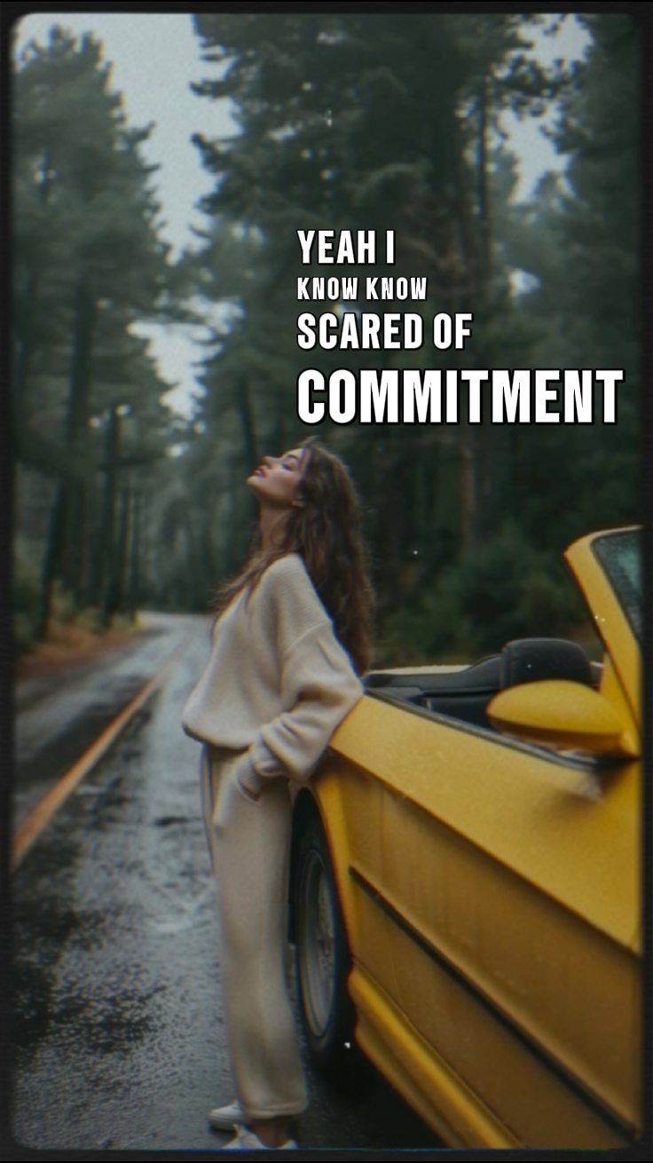 Scared of Commitment