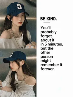 BE KIND