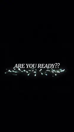 ARE YOU READY ??