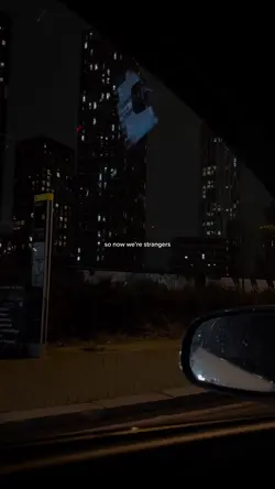 Now We’re Strangers.