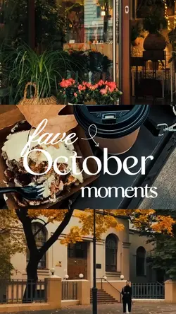 OCTOBER MOMENTS