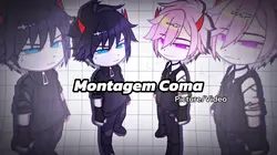 Montagem Coma 2 Pic
