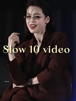 Slow 10 video