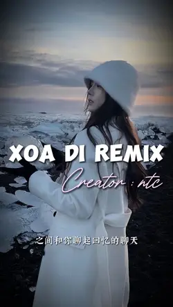 XOÁ ĐI REMIX