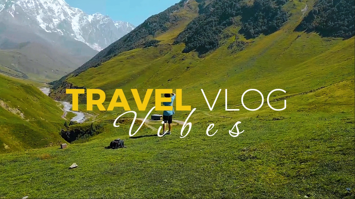 TRAVEL VLOG



