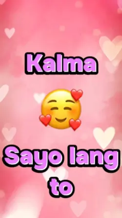 Kalma sayo lang to
