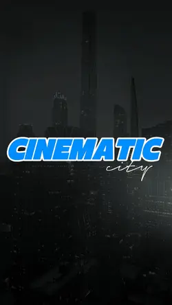 CINEMATIC 