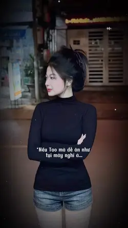 Nếu tao mà dễ ăn như