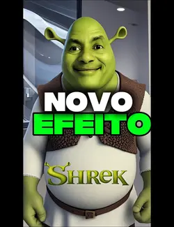 EFEITO SHREK
