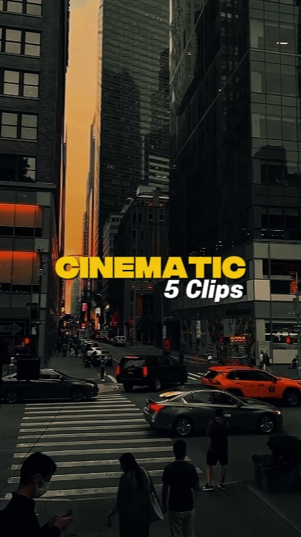5 Clips Cinematic