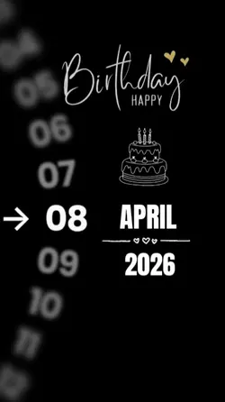 BIRTHDAY 8 APRIL