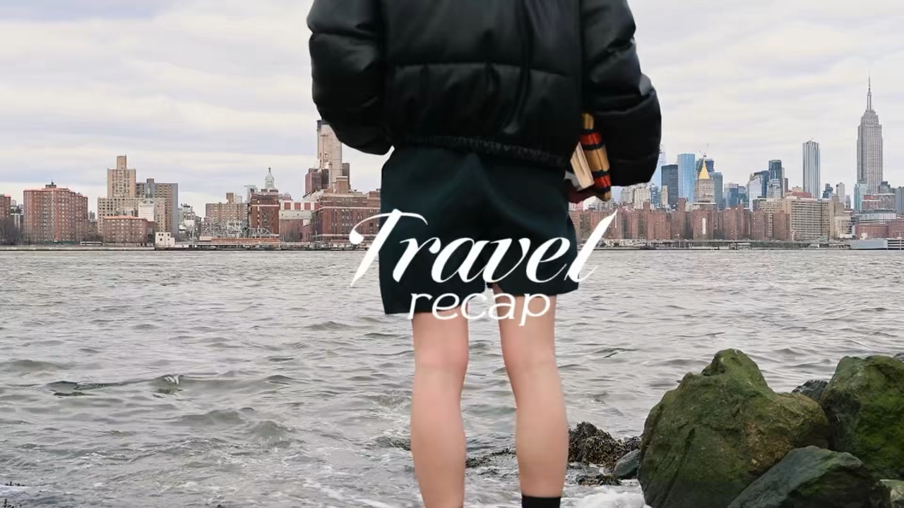 Travel Recap 