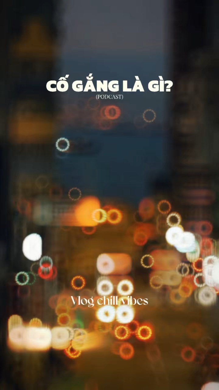 Cố gắng là gì?