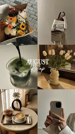AUGUST RECAP