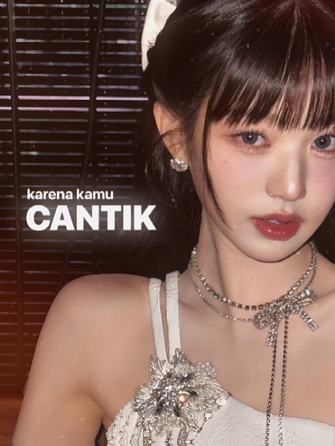 karena kamu cantik