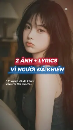Vì người đã khiến