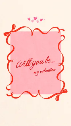 be my valentine