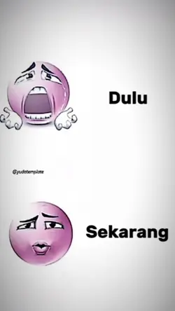 dulu vs sekarang