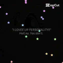 My personality?