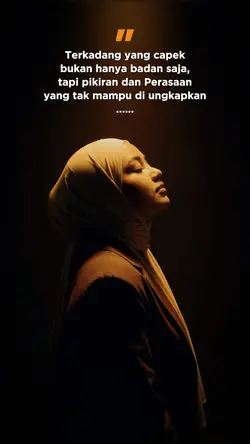 Terkadang yang capek