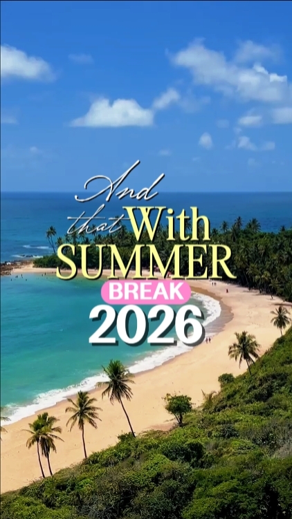 summer break 2026