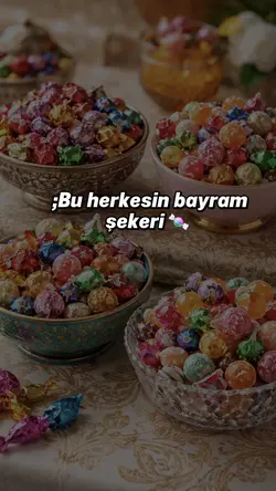 Bayram şekerim 🍭 
