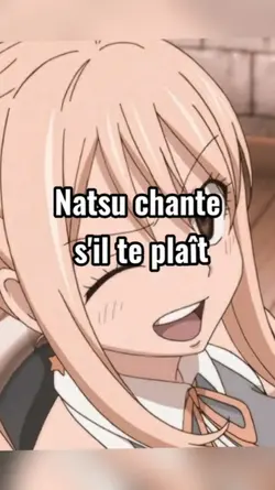 Natsu chante