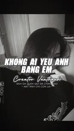 Anh đã quên sao em