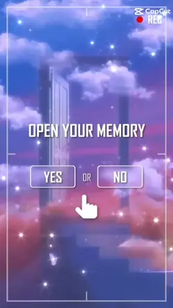 Open your memories?