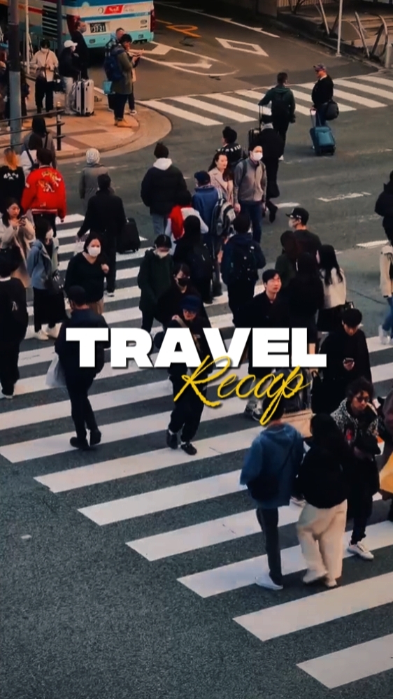 Travel Recap