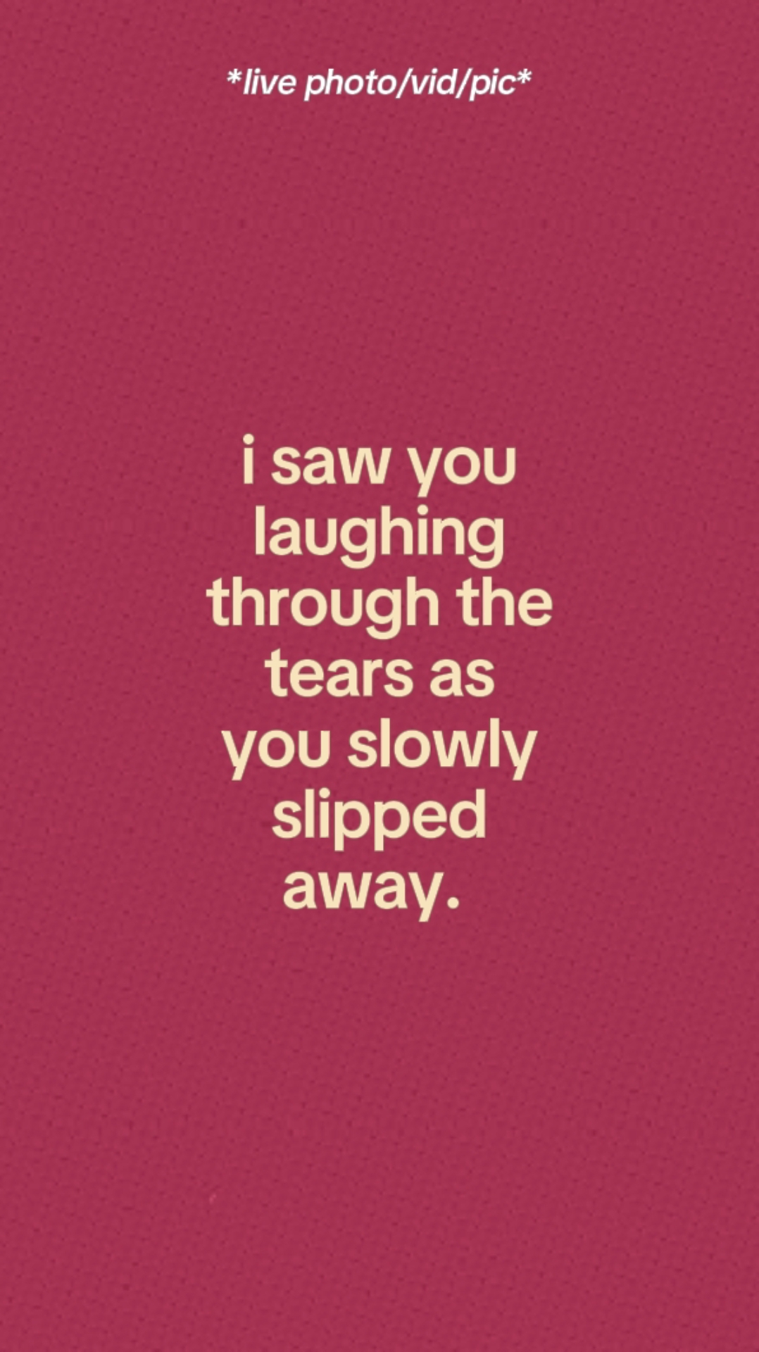 Saw You Laughing. 