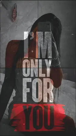 I'M ONLY FOR YOU