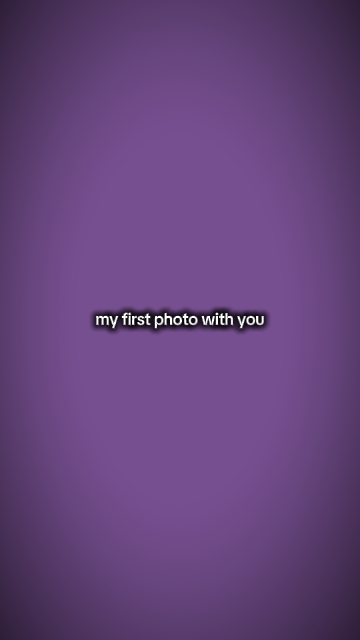Myfirstphotowithyou