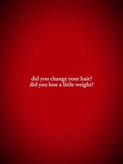 didyouchangeyourhair