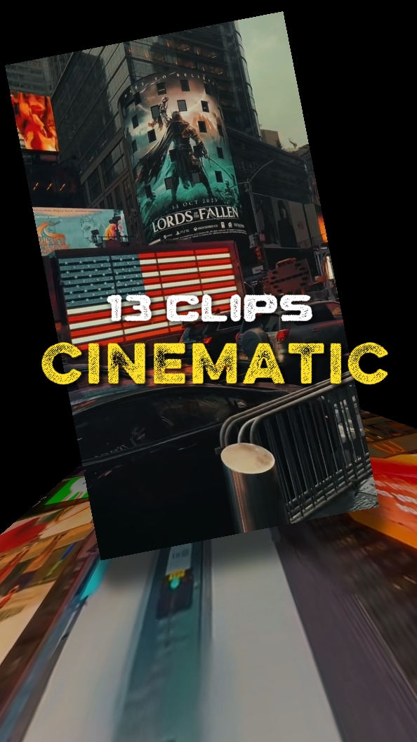 13 clips cinematic 