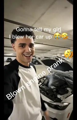 Blown engine Prank 