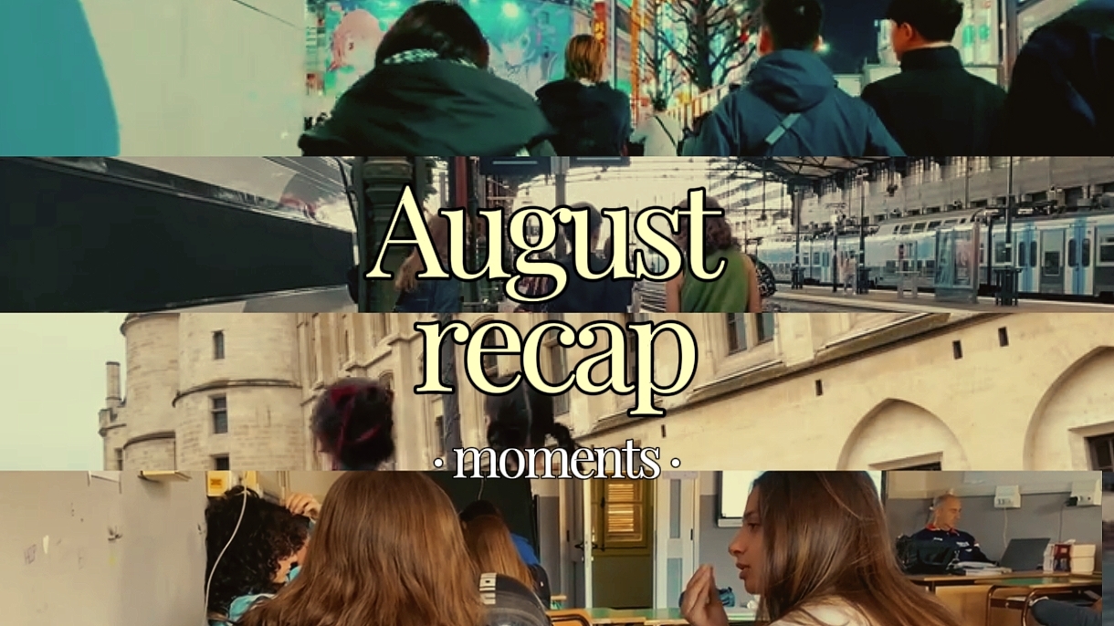 August Recap