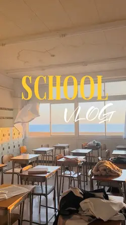 School vlog