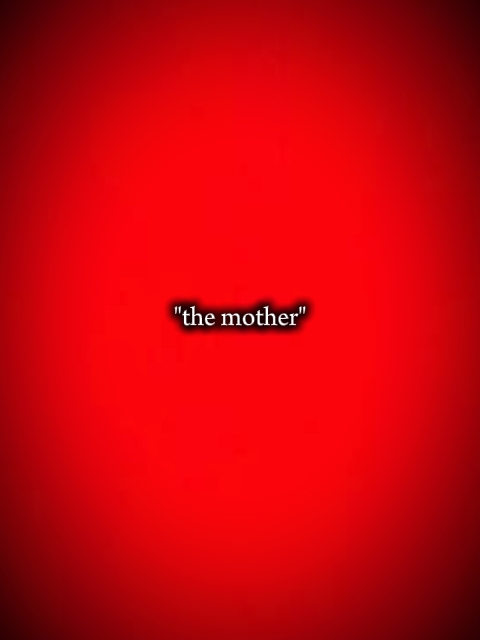 "Die Mutter"