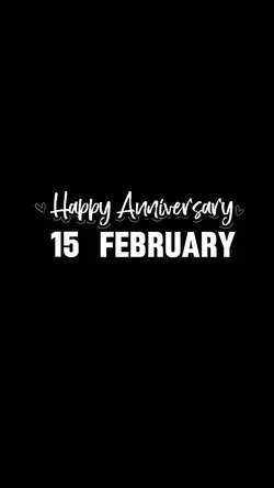 ANNIV 15 FEBRUARY