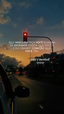 Você é incrível