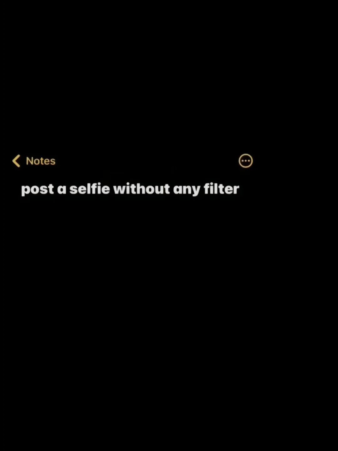 selfie w/out filter
