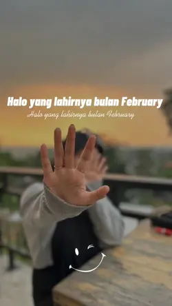 hello lahir Febuari
