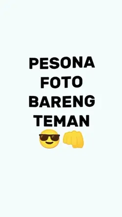 pesona bareng teman 