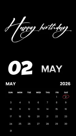 BIRTHDAY 02 MAY 2026