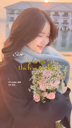 Và t thích cuộc đời 