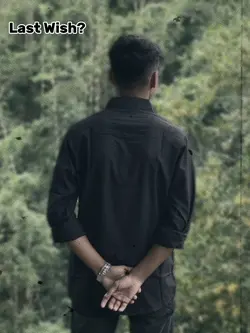 Last Wish? 