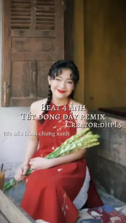 Tết đong đầy remix